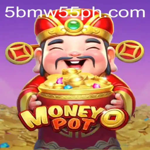 MoneyPot: The Evolution of BMW55 ph in the Gaming World